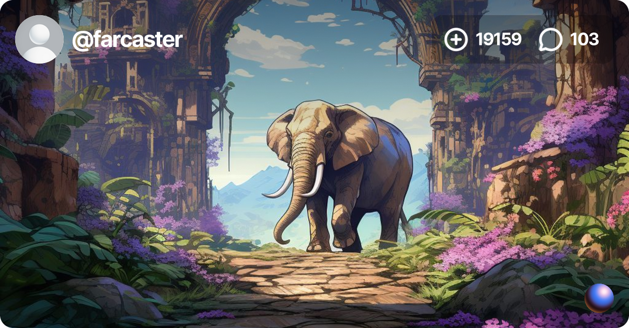 Farcaster: Elephant